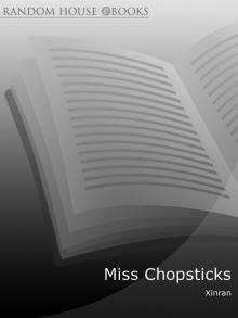 Miss Chopsticks