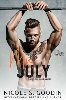 Mr. July: An MMA Sports Romance (Calendar Boys Book 7)