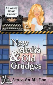 New Media & Old Grudges