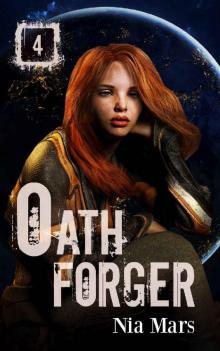 Oath Forger (Book 4)