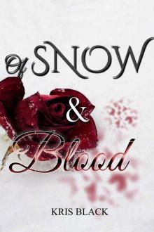 Of Snow and Blood