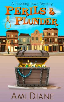 Perils and Plunder