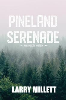 Pineland Serenade