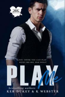 PLAY ME: A Kinky Reads Title