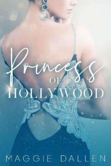 Princess of Hollywood (The Glitterati Files Book 2)