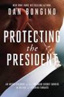 Protecting the President