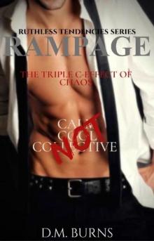 Rampage (Ruthless Tendencies Series Book 4)