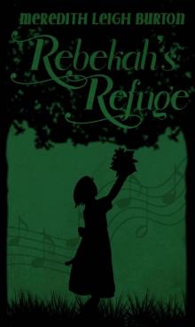 Rebekah's Refuge