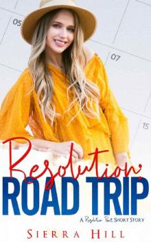 Resolution: Road Trip: A Resolution Pact Story