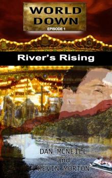 River's Rising