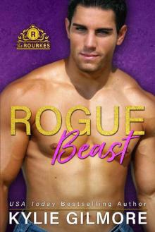 Rogue Beast (The Rourkes, Book 12)