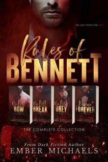 Rules of Bennett: The Complete Collection