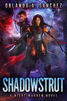 Shadowstrut