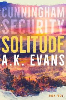 Solitude (Cunningham Security Book 4)