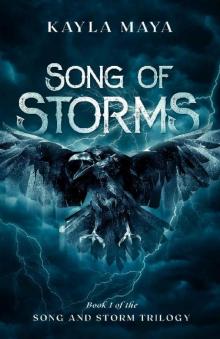 Song of Storms (Song and Storm Trilogy Book 1)