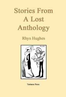 Stories From a Lost Anthology