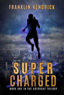 The Aberrant Series (Book 1): Super Charged