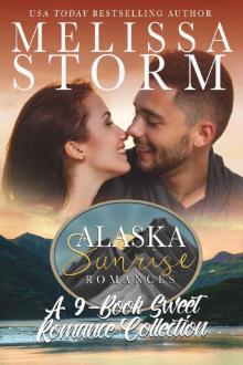 The Alaska Sunrise Romances: A 9-Book Sweet Romance Collection