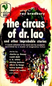 The Circus of Dr Lao and Other Improbable Stories