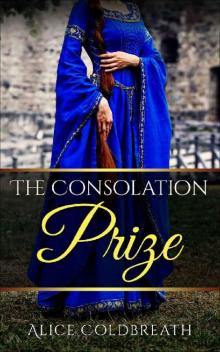 The Consolation Prize (Brides of Karadok Book 3)