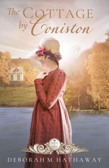 The Cottage by Coniston (Seasons of Change Book 5)