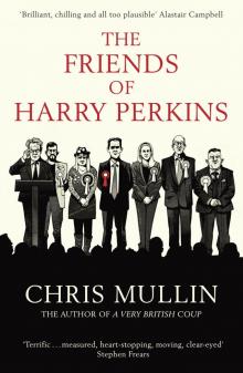 The Friends of Harry Perkins