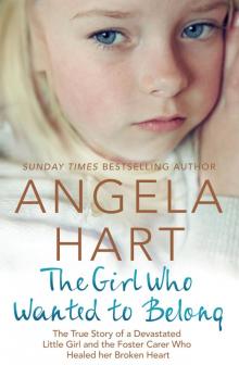 The Girl Who Wanted to Belong, Book 5