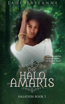 The Halo of Amaris