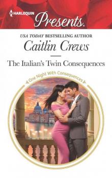 The Italian's Twin Consequences (One Night With Consequences)
