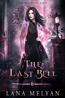 The Last Bell: The Weight of Magic, Episode 6