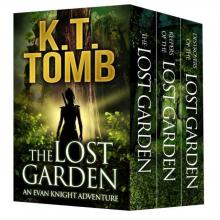 The Lost Garden: The Complete Trilogy