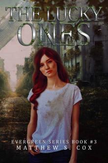 The Lucky Ones (Evergreen Book 3)