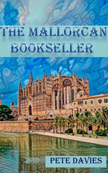 The Mallorcan Bookseller (The 3R International Series Book 1)