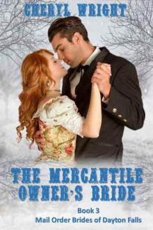 The Mercantile Owner's Bride