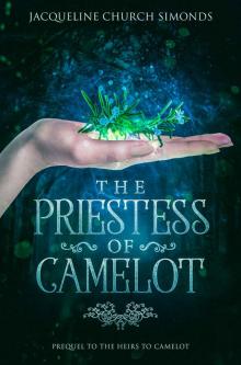 The Priestess of Camelot