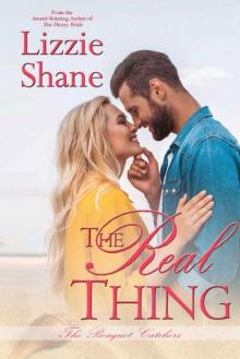 The Real Thing (The Bouquet Catchers Book 5)