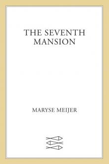 The Seventh Mansion