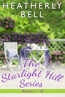 THE STARLIGHT HILL COMPLETE COLLECTION: 1-8