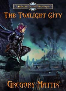 The Twilight City