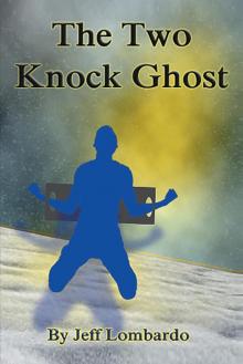 The Two-Knock Ghost