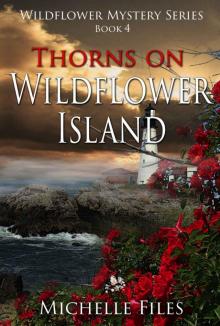 Thorns on Wildflower Island