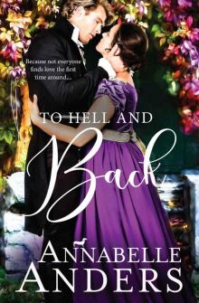 To Hell and Back: A Devilish Debutantes Novella