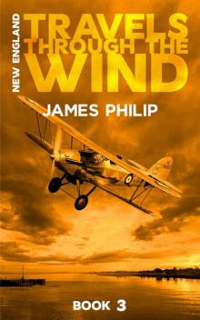 Travels Through The Wind (New England Book 3)