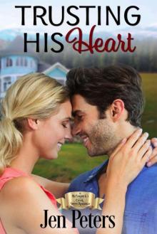 Trusting His Heart (McCormick's Creek Series Book 1)