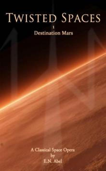 Twisted Spaces: 1 / Destination Mars