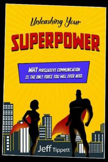 Unleashing Your Superpower