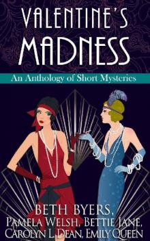 Valentine's Madness: A 1920s Historical Mystery Anthology