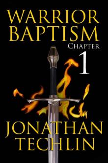 Warrior Baptism Chapter 1