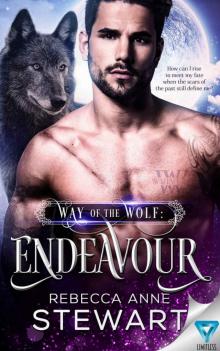 Way Of The Wolf: Endeavour (The Wulvers Series Book 3)