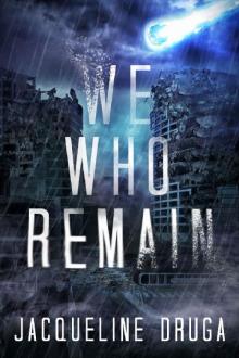 We Who Remain